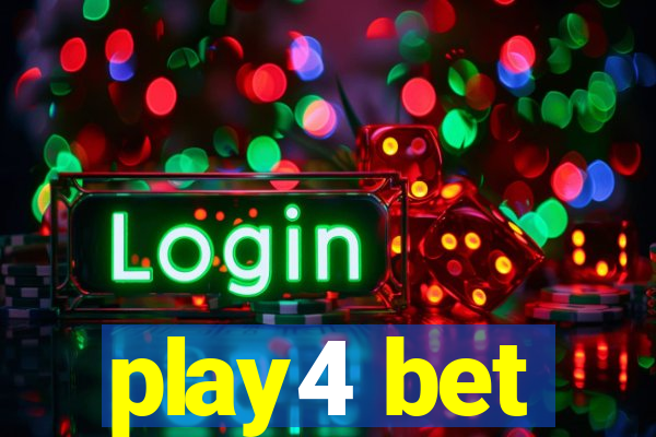 play4 bet